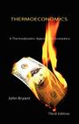 Thermoeconomics - A Thermodynamic Approach to Economics Third Edition Cover Image