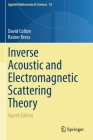 Inverse Acoustic and Electromagnetic Scattering Theory (Applied Mathematical Sciences #93) Cover Image