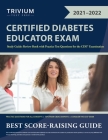 Certified Diabetes Educator Exam Study Guide: Review Book with Practice Test Questions for the CDE Examination By Trivium Cover Image