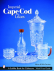 Imperial Cape Cod Glass By Myrna And Bob Garrison Cover Image