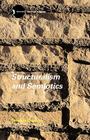 Structuralism and Semiotics (New Accents) By Terence Hawkes Cover Image