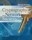 Cryptography and Network Security (McGraw-Hill Forouzan Networking) Cover Image