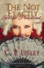 The Not Exactly Scarlet Pimpernel By C. P. Lesley Cover Image
