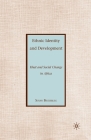 Ethnic Identity and Development: Khat and Social Change in Africa By S. Beckerleg Cover Image