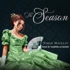 The Season Lib/E By Sarah MacLean, Gabrielle Baker (Read by) Cover Image