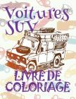 ✌ Voitures SUV ✎ Livres de Coloriage Voitures ✎ Livre de Coloriage enfant ✍ Livre de Coloriage garcon: ✎ Cars SUV Colori By Kids Creative France Cover Image