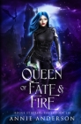 Queen of Fate & Fire Cover Image
