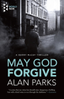 May God Forgive By Alan Parks Cover Image