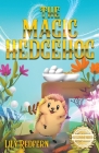 The Magic Hedgehog By Lily Redfern Cover Image