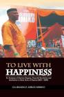 To Live with Happiness By Olubansile Abbas Mimiko Cover Image