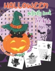 Halloween Activity Book for Kids Ages 4-8: Halloween Word Search for Kids & Halloween Monsters Coloring Book for Kids & Halloween Maze Puzzle Book for By Top Trendy Halloween Activity Cover Image