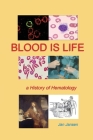Blood is Life Cover Image