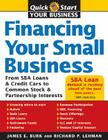 Financing Your Small Business: From Venture Capital and Credit Cards to Common Stock and Partnership Interests (Quick Start Your Business) Cover Image