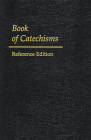 Book of Catechisms By Geneva Press Cover Image