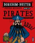Boredom-Buster Puzzle Activity Book of Pirates By Salariya (Editor) Cover Image