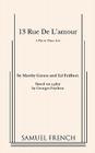 13 Rue de l'Amour (Play in Three Acts) By Mawby Green, Ed Feilbert, Georges Feydeau (Based on a Play by) Cover Image