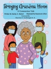 Bringing Grandma Home A Coronavirus Tale Cover Image