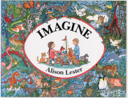 Imagine By Alison Lester Cover Image