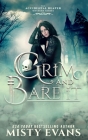 Grim & Bare It, The Accidental Reaper Paranormal Urban Fantasy Mystery Series, Book 1 By Misty Evans Cover Image