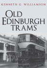 Old Edinburgh Trams Cover Image