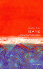 Slang: A Very Short Introduction (Very Short Introductions) By Jonathon Green Cover Image