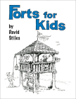 Forts for Kids By David Stiles Cover Image