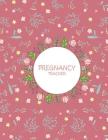 Pregnancy Tracker: Pink Book, Pregnancy Record Book Large Print 8.5