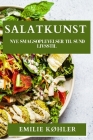 Salatkunst: Nye Smagsoplevelser til Sund Livsstil Cover Image