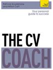 The CV Coach By Hilton Catt, Pat Scudamore Cover Image