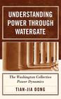 Understanding Power through Watergate: The Washington Collective Power Dynamics Cover Image