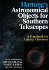 Hartung's Astronomical Objects For Southern Telescopes By David Frew Cover Image