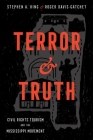 Terror and Truth: Civil Rights Tourism and the Mississippi Movement (Race) By Stephen a. King, Roger Davis Gatchet Cover Image