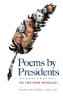 Poems by Presidents: The First-Ever Anthology By Michael Croland (Editor) Cover Image
