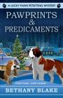 Pawprints & Predicaments (Lucky Paws Petsitting Mystery) By Bethany Blake Cover Image