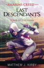 Tomb of the Khan (Last Descendants: An Assassin's Creed Novel Series #2) (Last Descendants: An Assassin's Creed Series #2) Cover Image