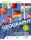 Edexcel a Level Geography Book 2 By Cameron Dunn, Kim Adams, David Holmes Cover Image