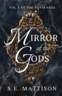 Mirror of the Gods: Vol. 1 of the Vanir Saga Cover Image