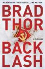 Backlash: A Thriller (Scot Harvath) By Brad Thor Cover Image