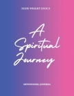 A Spiritual Journey: Devotional Journal By Susie Wright Enoch Cover Image