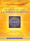 Awakening the Luminous Mind: Tibetan Meditation for Inner Peace and Joy Cover Image