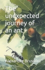 The unexpected journey of an ant Cover Image