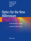 Optics for the New Millennium: An Absolute Review Textbook Cover Image