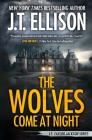 The Wolves Come at Night: A Taylor Jackson Novel Cover Image