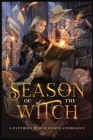 Season of the Witch: A Panthera Publications Anthology By Naomi Panthera (Editor), Zelda Knight (Editor) Cover Image
