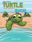 The Little Turtle Who Couldn't Swim Cover Image