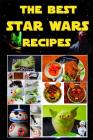 The Best Star Wars Recipes By Alexey Evdokimov Cover Image