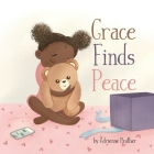 Grace Finds Peace By Adrienne Prather Cover Image