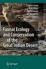 Faunal Ecology and Conservation of the Great Indian Desert By C. Sivaperuman (Editor), Qaiser H. Baqri (Editor), G. Ramaswamy (Editor) Cover Image