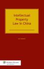 Intellectual Property Law in China Cover Image