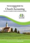 Church Accounting: The How-To Guide for Small & Growing Churches (Accountant Beside You) Cover Image